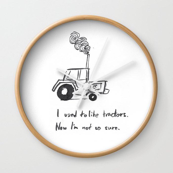 I used to like tractors ... Wall Clock
