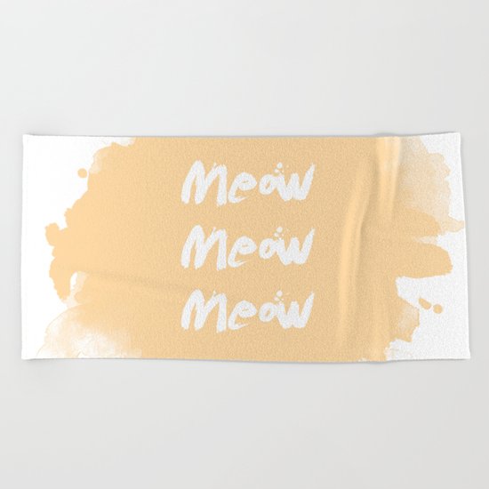 Meow Meow Meow Beach Towel