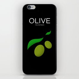 Olive You So Much iPhone Skin