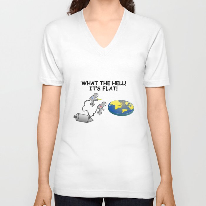 It s Flat Meme Flat Earth Society Gift V Neck T Shirt by