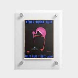 Rare Aperitif pink flamingo Xérez-Quina-Ruiz 1905 liquor alcoholic beverage vintage poster in navy blue lettering poster / posters Floating Acrylic Print