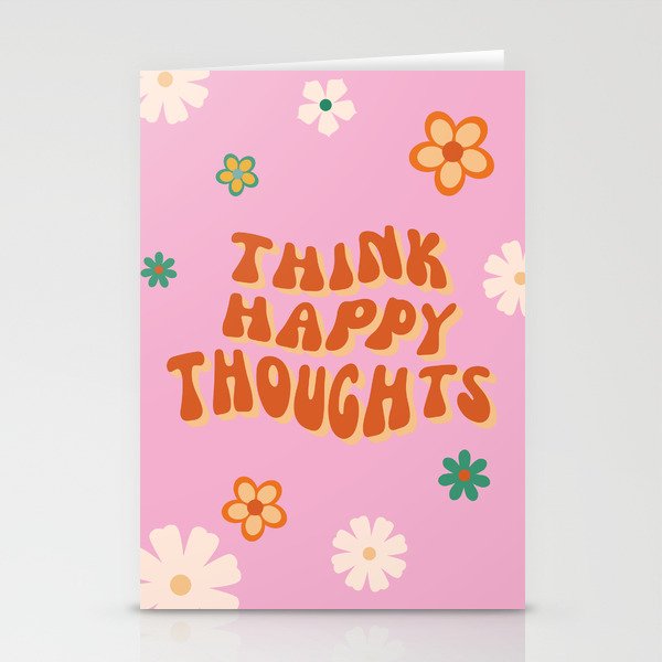 Think Happy Thoughts Quote Retro Hippie Flowers Stationery Cards