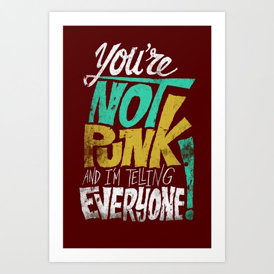 Not Punk Art Print