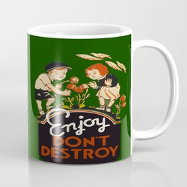 Enjoy Don't Destroy - Vintage Children's Poster Coffee Mug