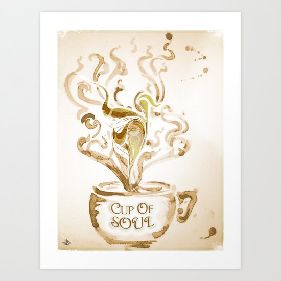 Cup Of Soul Art Print