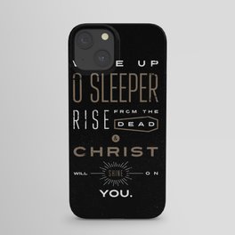 Wake Up O Sleeper Ephesians Bible Verse Typography iPhone Case
