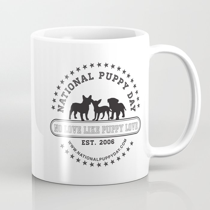 National Puppy Day Coffee Mug by theholidayguild | Society6