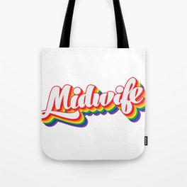 Midwife Pride Tote Bag