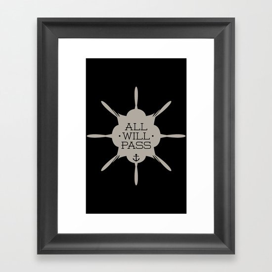 All Will Pass Framed Art Print
