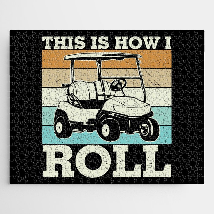 This Is How I Roll Golf Cart Jigsaw Puzzle