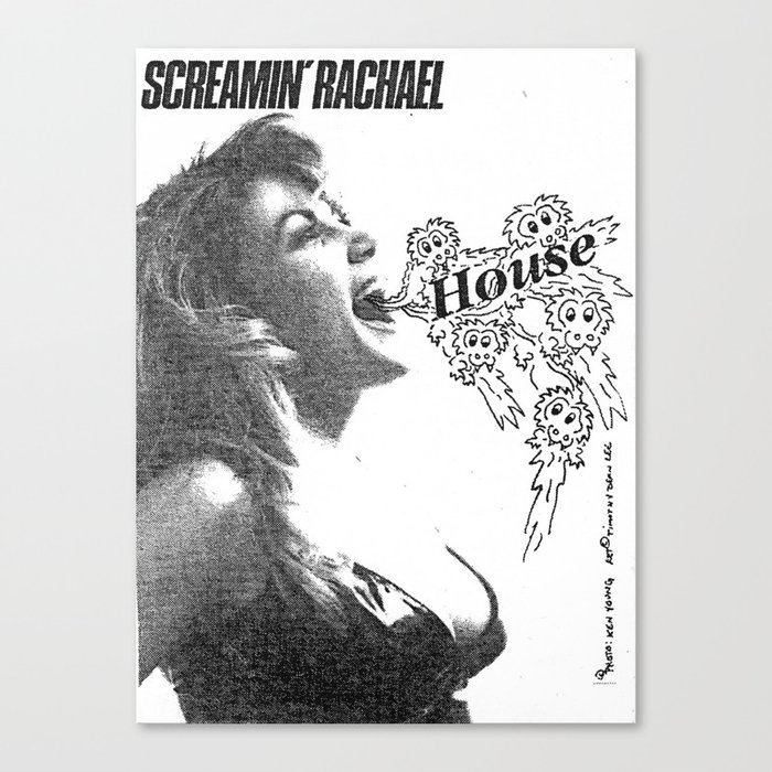 Screamin' Rachael "House" Flyer Tee Canvas Print