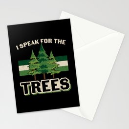 I Speak For The Trees Stationery Card