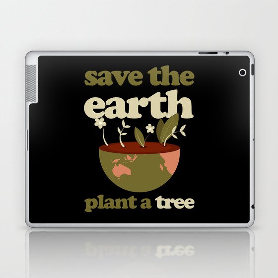 Earth Save Laptop & iPad Skin