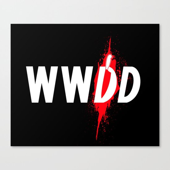 What Would Dexter Do? Canvas Print