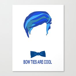 Bow Ties are Cool Canvas Print