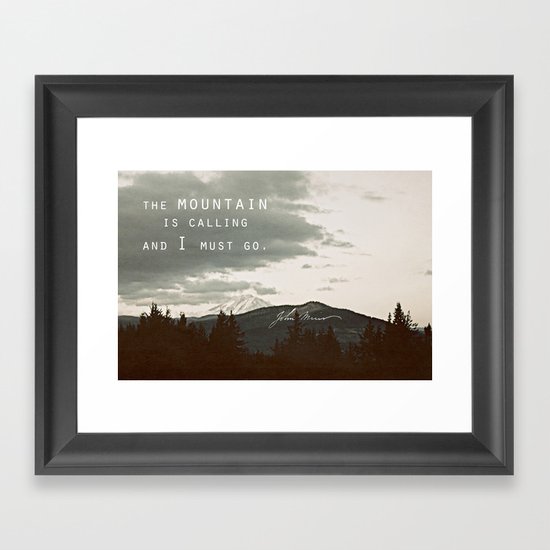 The Mountain is Calling Framed Art Print