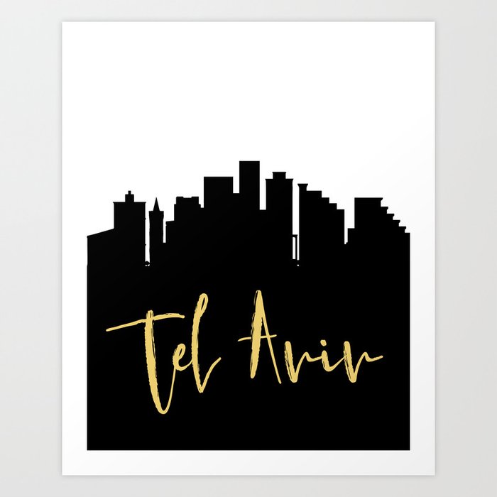TEL AVIV ISRAEL DESIGNER SILHOUETTE SKYLINE ART Art Print ...