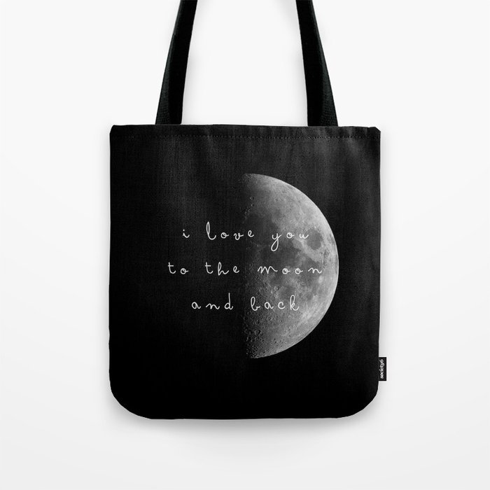 to the moon and back Tote Bag