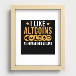 I like Altcoins and maybe 3 People Recessed Framed Print