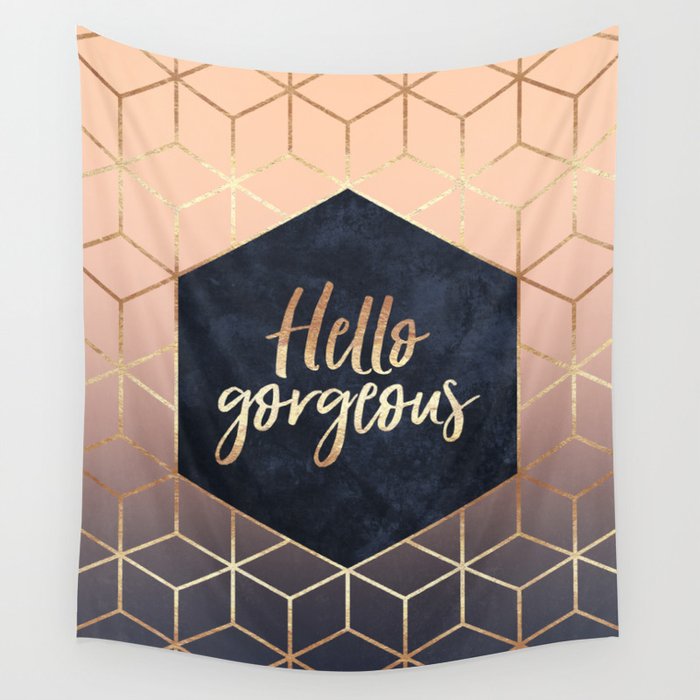 Hello Gorgeous Wall Tapestry by Elisabeth Fredriksson Society6