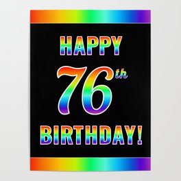 [ Thumbnail: Fun, Colorful, Rainbow Spectrum “HAPPY 76th BIRTHDAY!” Poster ]