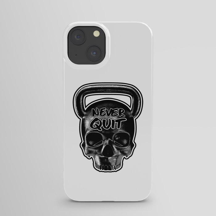 Never Quit / Show your work ethic iPhone Case