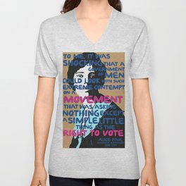 Alice Paul - Right to Vote V Neck T Shirt