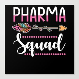 Pharma Squad Women Canvas Print
