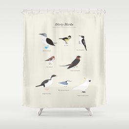 Dirty Birds Shower Curtain