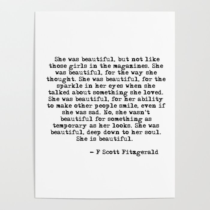She was beautiful - Fitzgerald quote Poster