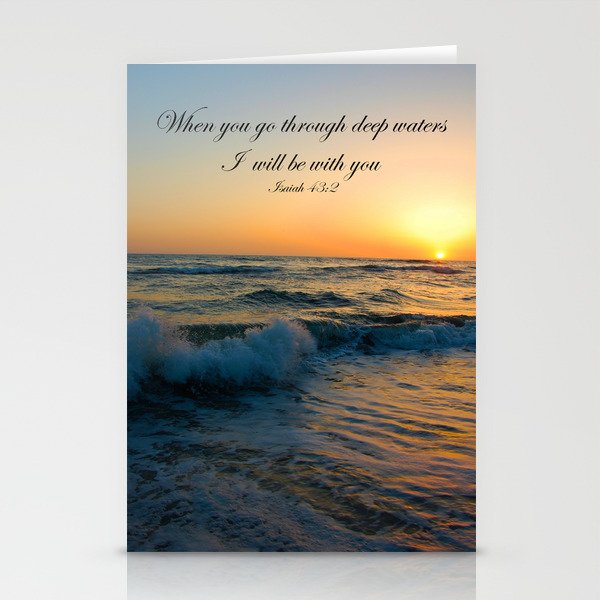 When you go through deep waters I  will be with you Isaiah 43:2 Stationery Cards
