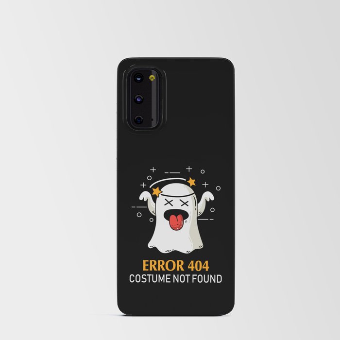 Error 404 Costume Not Found Funny Halloween Ghost Android Card Case