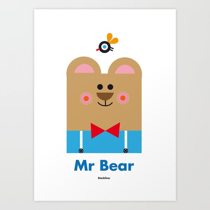 Mr Bear Art Print