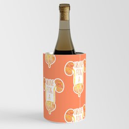 Urine for a treat! Funny medical pun Wine Chiller