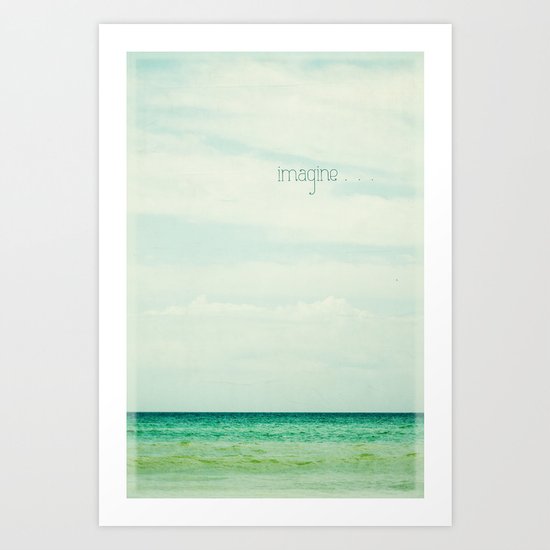 imagine Art Print