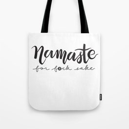 Namaste FFS - Clean Black Tote Bag