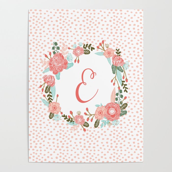 Monogram E - cute girls coral florals flower wreath, coral florals, baby girl, baby blanket Poster