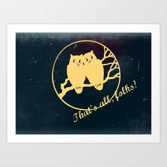 No more bad owl puns Art Print