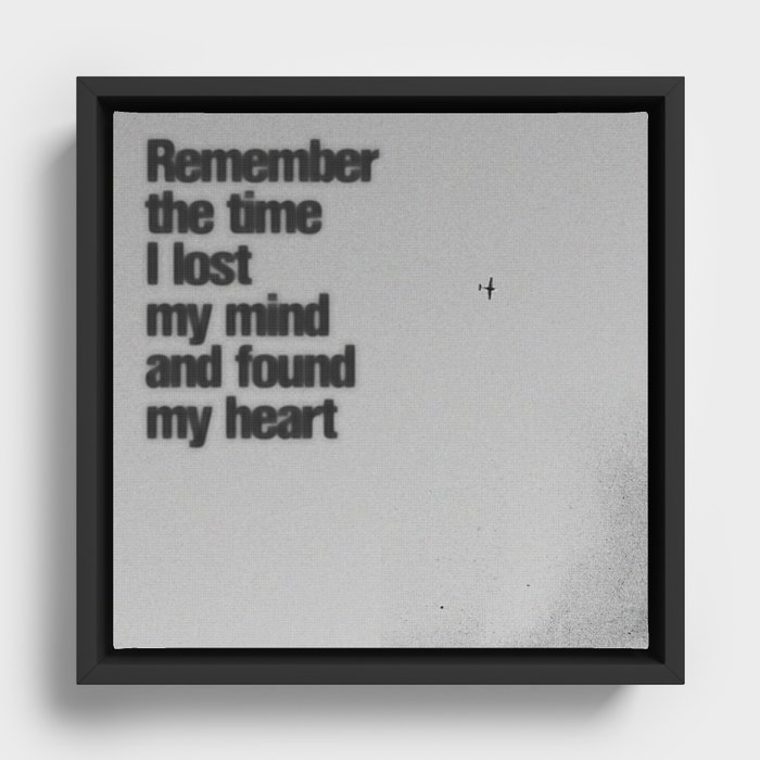 Remember The Time... Framed Canvas