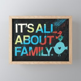 It's All About Family Framed Mini Art Print