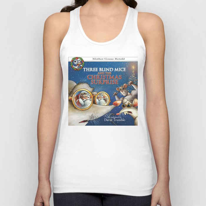 "Three Blind Mice and the Christmas Surprise" (Mother Goose Retold-Front cover) Tank Top