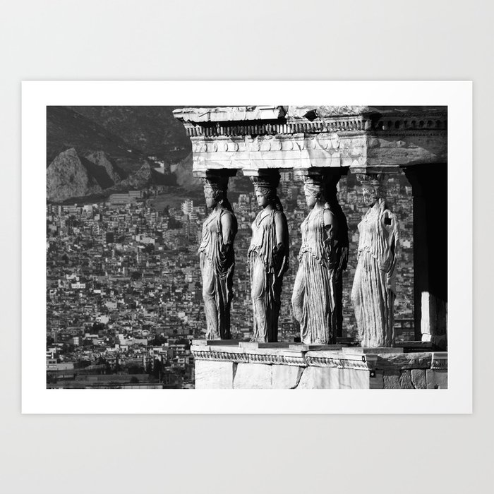 Caryatids temple, Athens, Greece, Parthenon, Acropolis black and white cityscape photograph Art Print