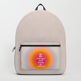 Be The Energy You Want To Attract  Backpack | Inspiration, Aura, Happiness, Spiritual, Energy, Be The Energy, Attraction, Aesthetic, Law Of Attraction, Motivational 