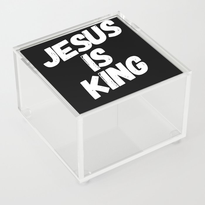 Jesus Is King Acrylic Box