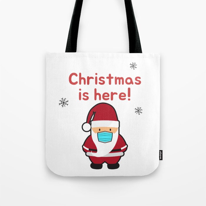 Christmas is here! Tote Bag