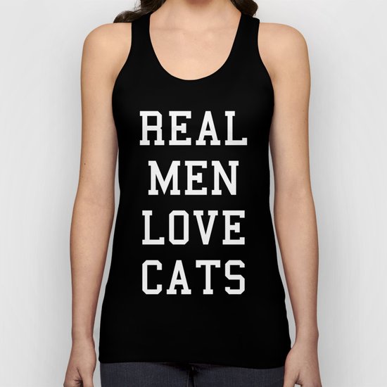 Real Men Love Cats Funny Quote Unisex Tank Top