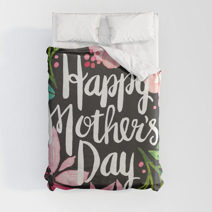 Happy Mother's Day – Charcoal Duvet Cover