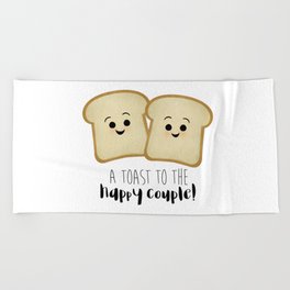 A Toast To The Happy Couple! Beach Towel