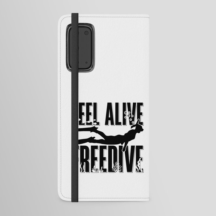 Feel Alive Freedive Apnoe Freediver Freediving Android Wallet Case