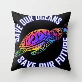 Tie Dye Sea Turtle Save Our Oceans Save Our Future Throw Pillow
